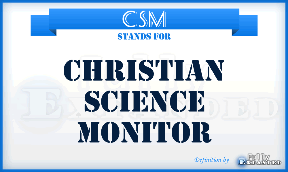 CSM - Christian Science Monitor