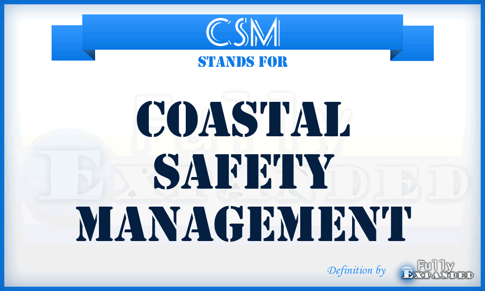 CSM - Coastal Safety Management