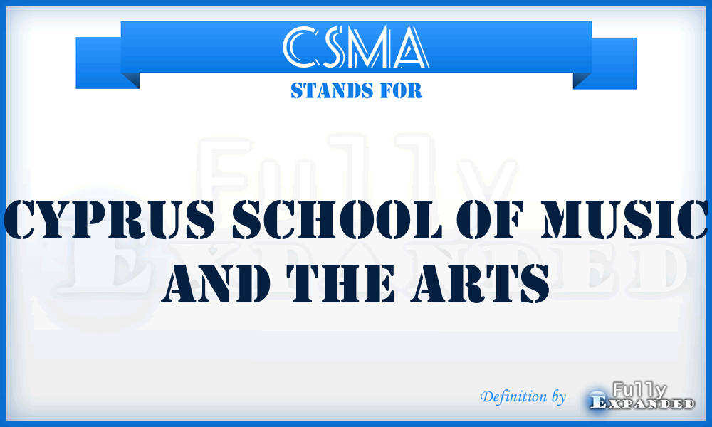 CSMA - Cyprus School of Music and the Arts