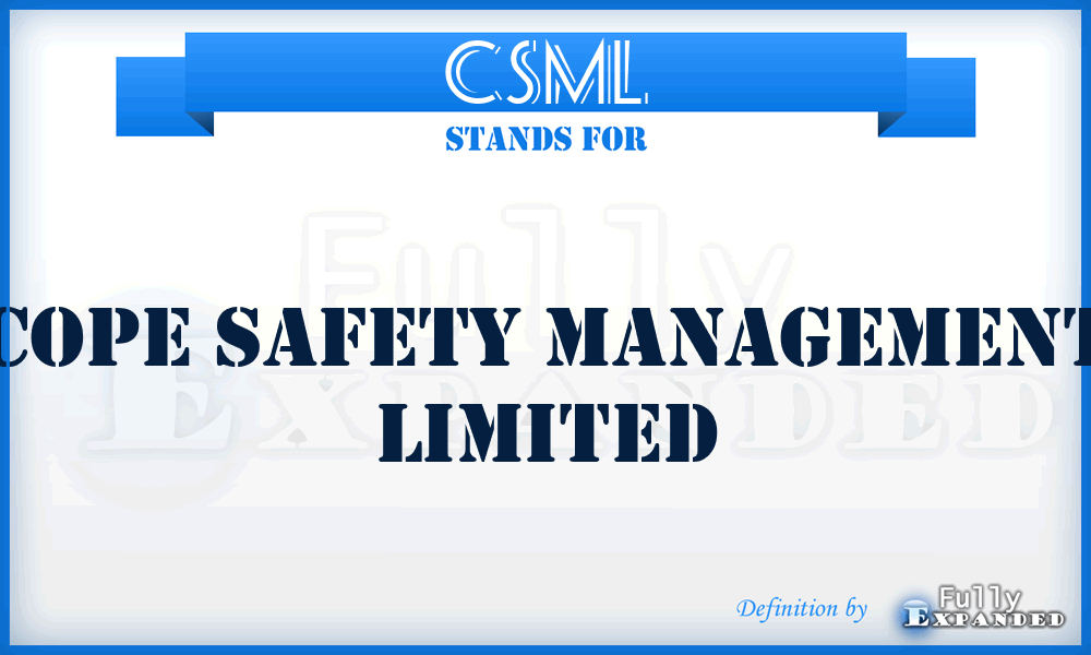 CSML - Cope Safety Management Limited