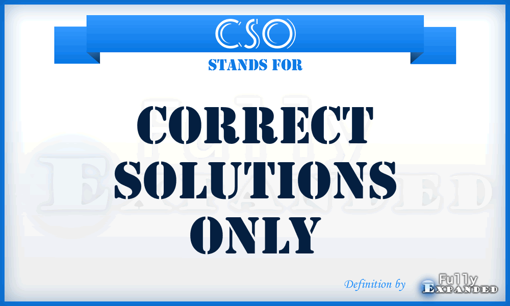 CSO - Correct Solutions Only
