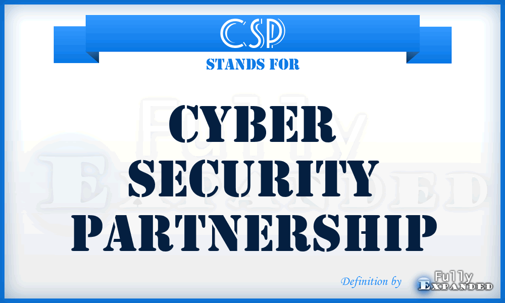 CSP - Cyber Security Partnership