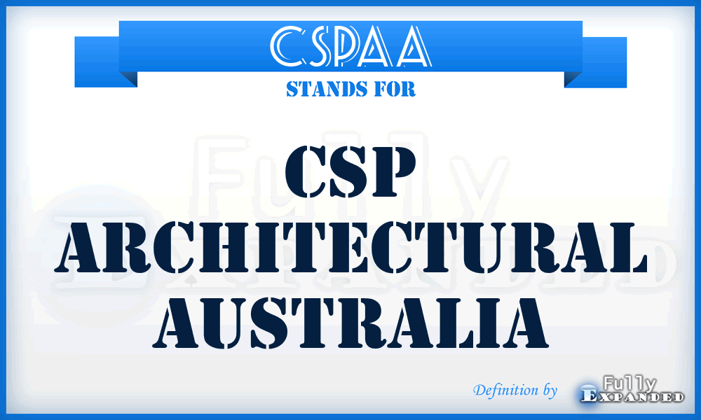 CSPAA - CSP Architectural Australia