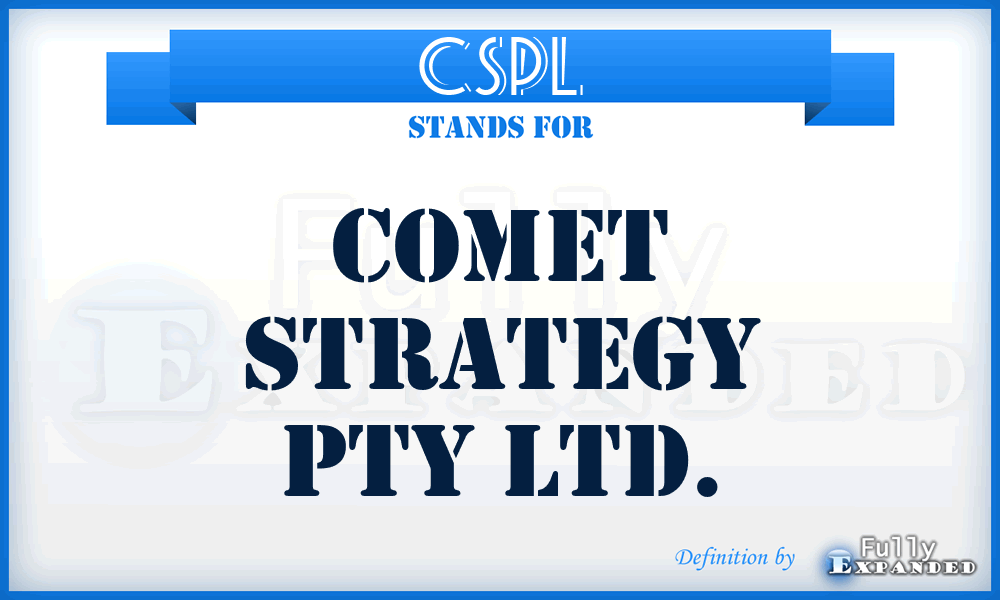 CSPL - Comet Strategy Pty Ltd.