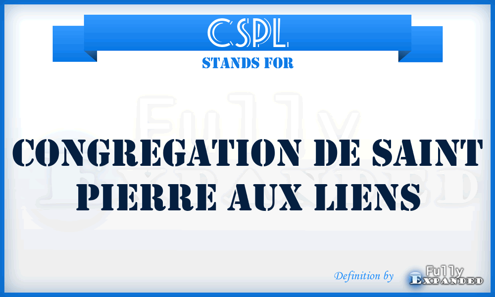 CSPL - Congregation de Saint Pierre aux Liens