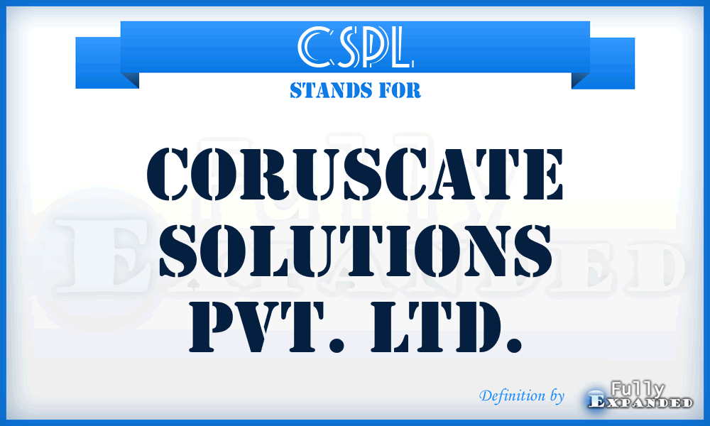 CSPL - Coruscate Solutions Pvt. Ltd.