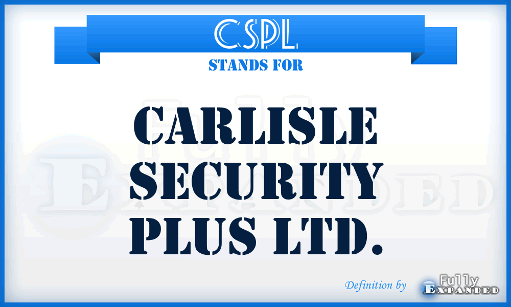 CSPL - Carlisle Security Plus Ltd.