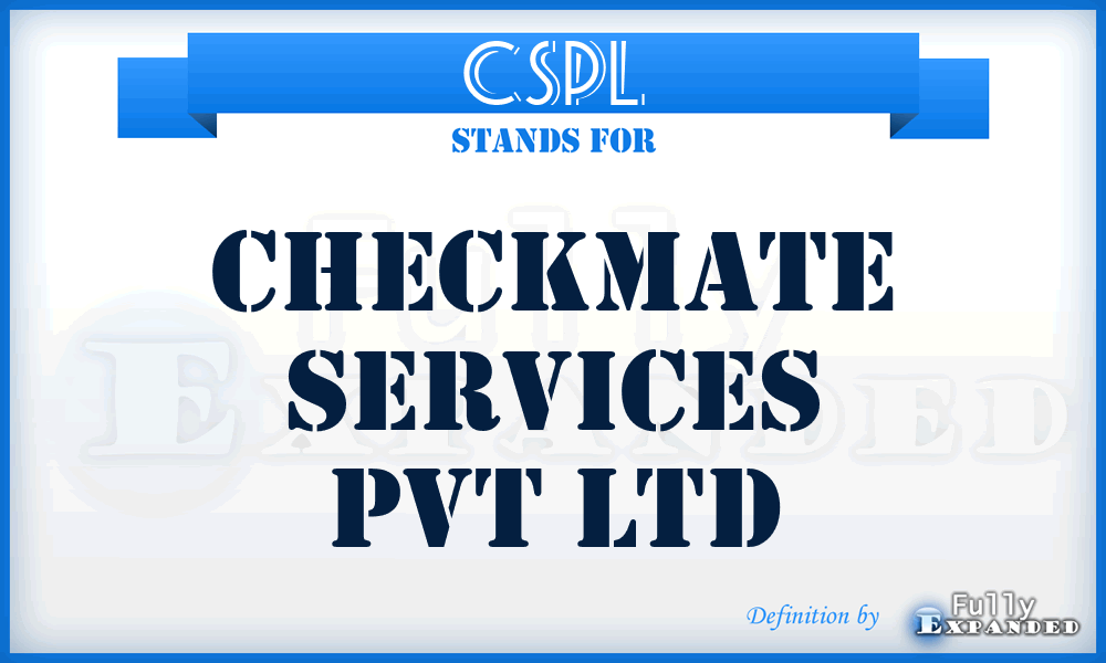 CSPL - Checkmate Services Pvt Ltd