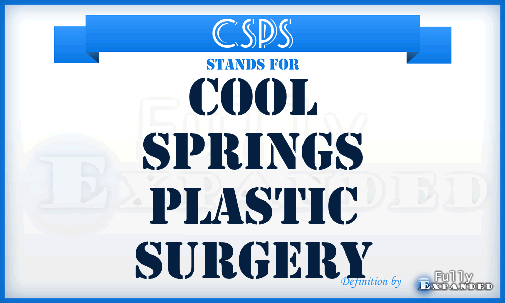 CSPS - Cool Springs Plastic Surgery