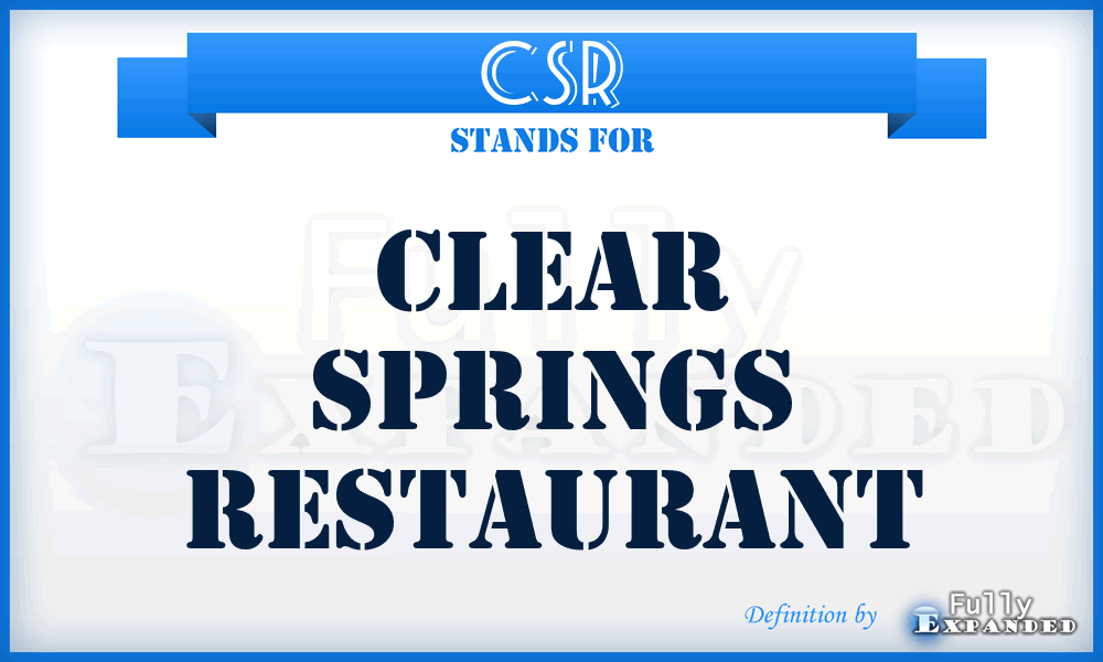CSR - Clear Springs Restaurant
