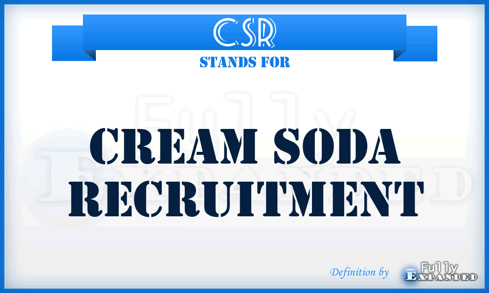 CSR - Cream Soda Recruitment