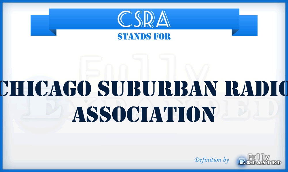 CSRA - Chicago Suburban Radio Association