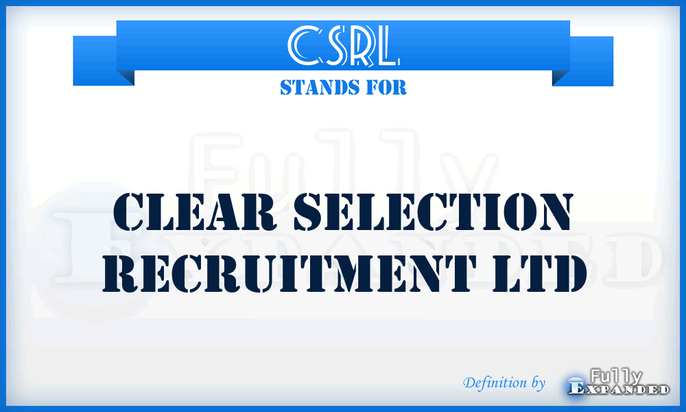 CSRL - Clear Selection Recruitment Ltd