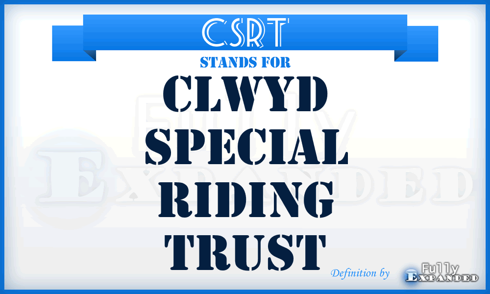 CSRT - Clwyd Special Riding Trust