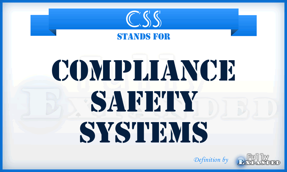 CSS - Compliance Safety Systems