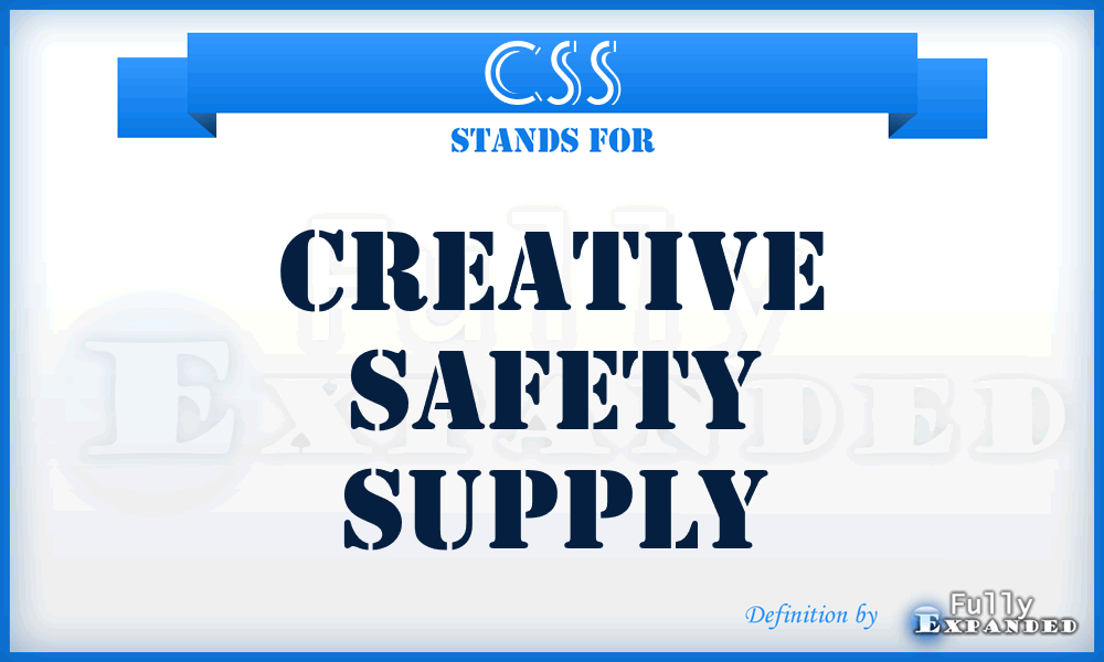 CSS - Creative Safety Supply