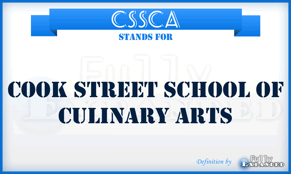 CSSCA - Cook Street School of Culinary Arts