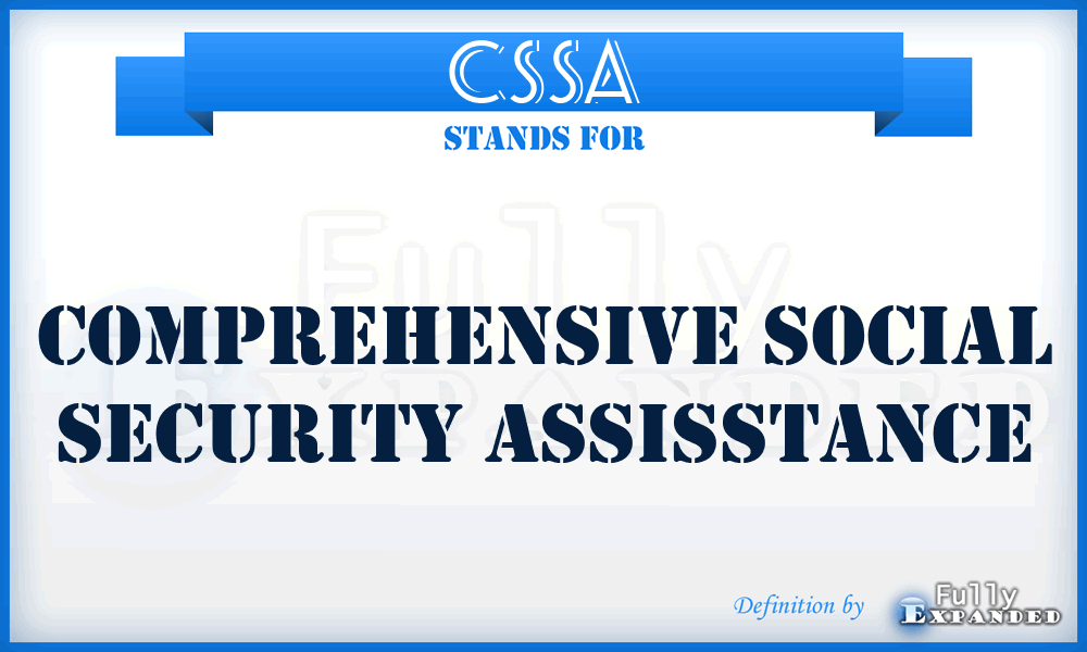 CSSA - Comprehensive Social Security Assisstance
