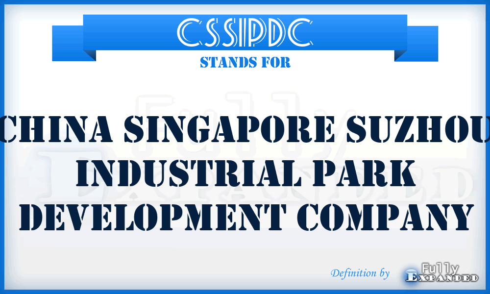 CSSIPDC - China Singapore Suzhou Industrial Park Development Company