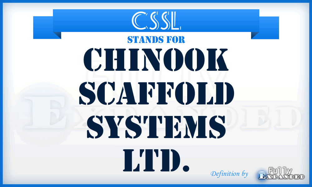 CSSL - Chinook Scaffold Systems Ltd.