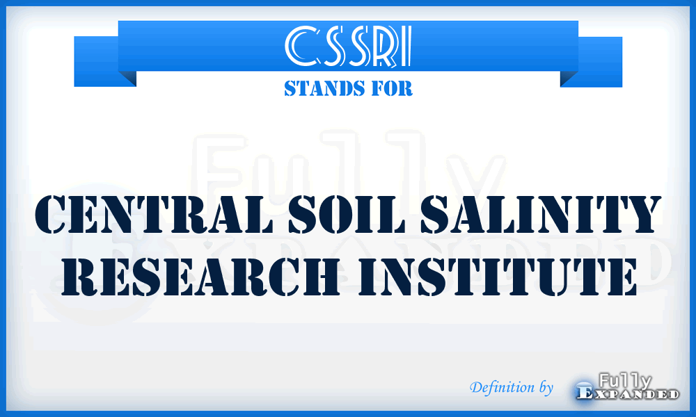 CSSRI - Central Soil Salinity Research Institute