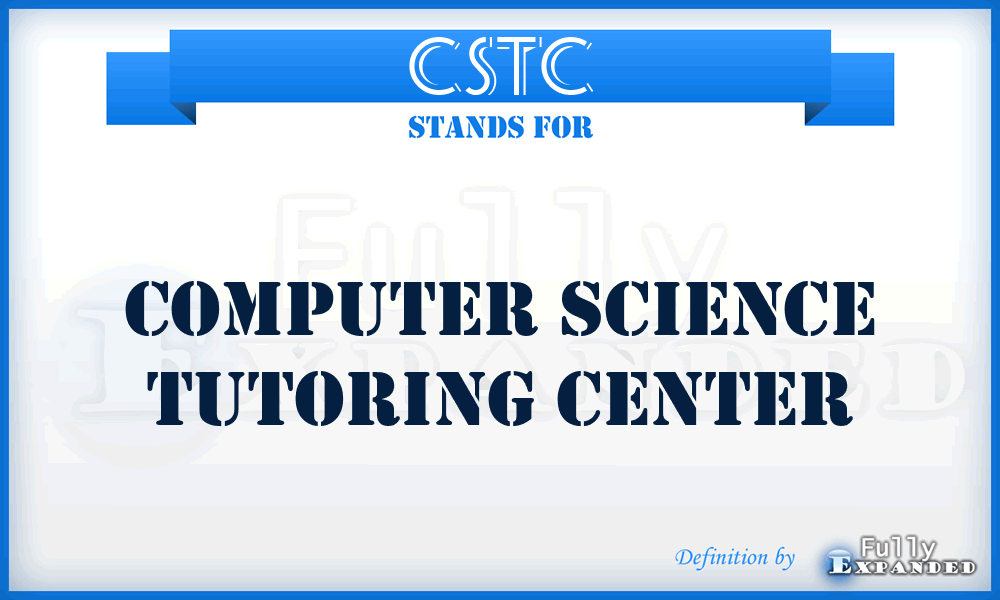 CSTC - Computer Science Tutoring Center