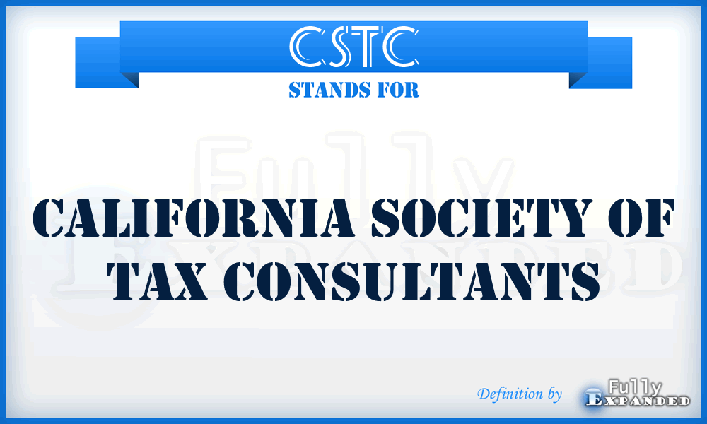 CSTC - California Society Of Tax Consultants