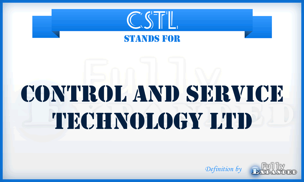 CSTL - Control and Service Technology Ltd