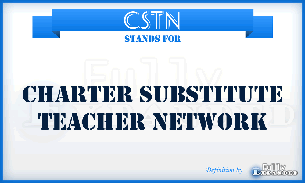 CSTN - Charter Substitute Teacher Network