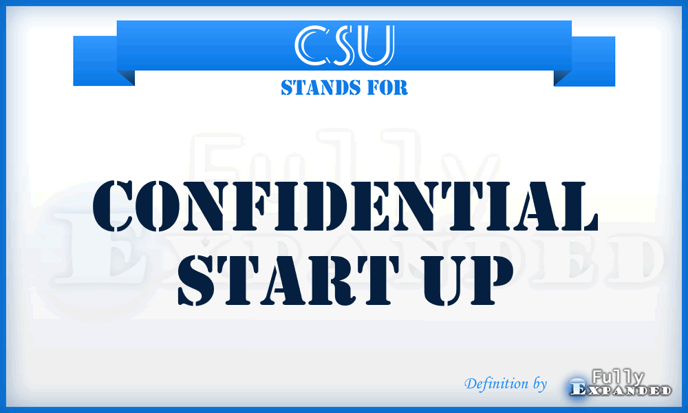 CSU - Confidential Start Up