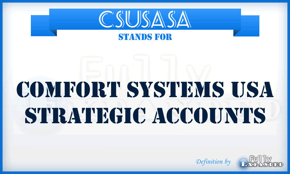 CSUSASA - Comfort Systems USA Strategic Accounts