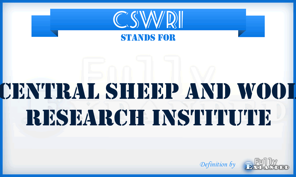 CSWRI - Central Sheep and Wool Research Institute