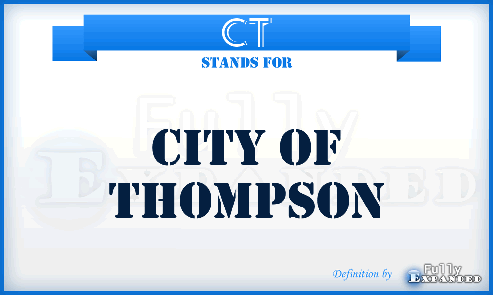 CT - City of Thompson