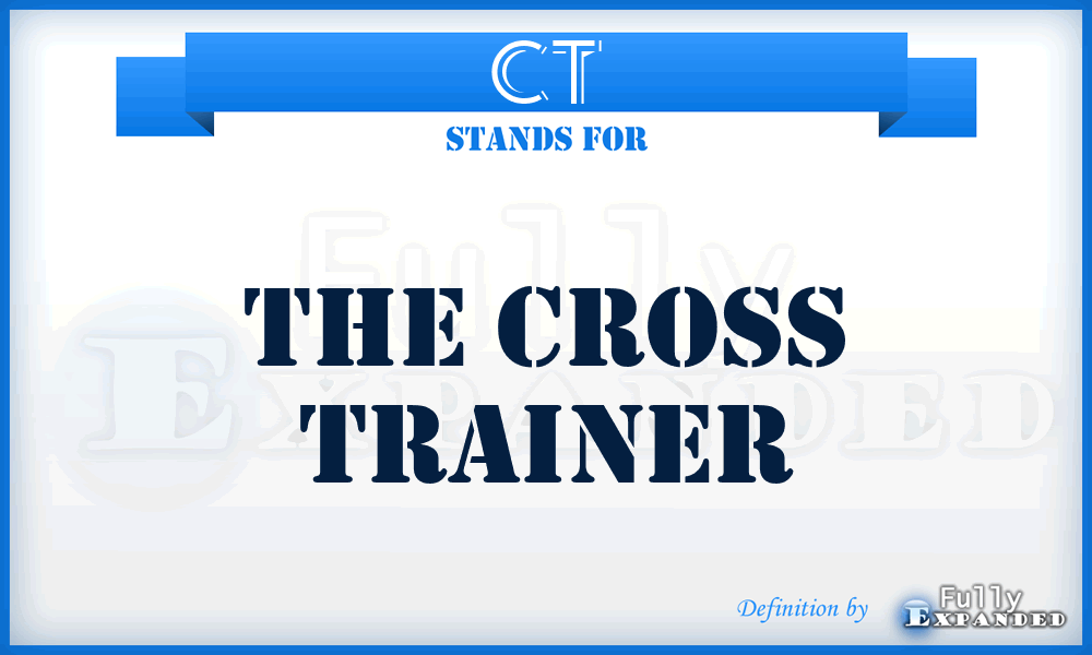 CT - The Cross Trainer