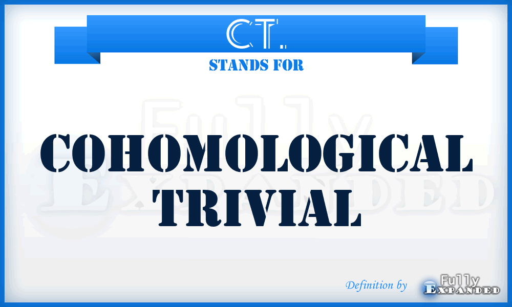 CT. - Cohomological Trivial