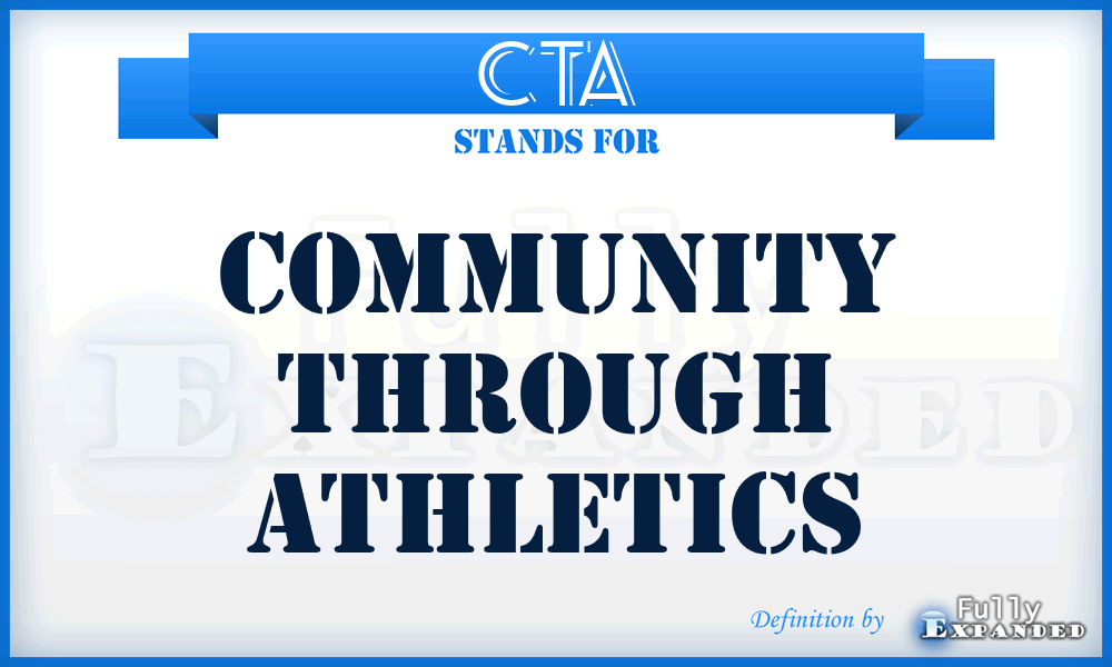 CTA - Community Through Athletics