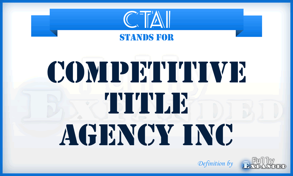 CTAI - Competitive Title Agency Inc