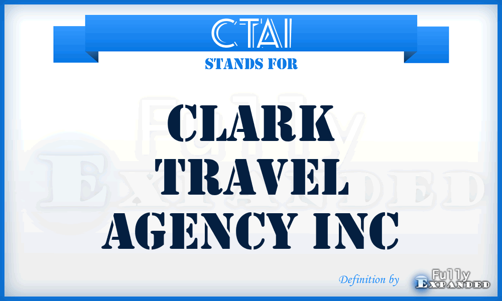 CTAI - Clark Travel Agency Inc