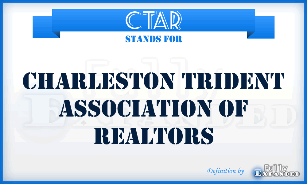 CTAR - Charleston Trident Association of Realtors