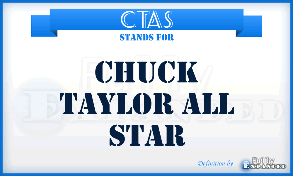 CTAS - Chuck Taylor All Star