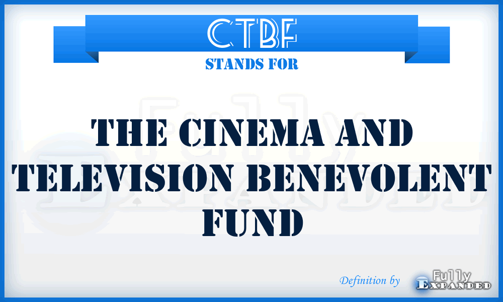 CTBF - The Cinema and Television Benevolent Fund