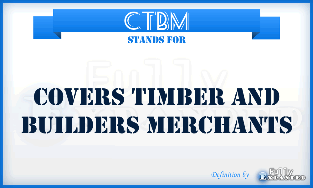 CTBM - Covers Timber and Builders Merchants