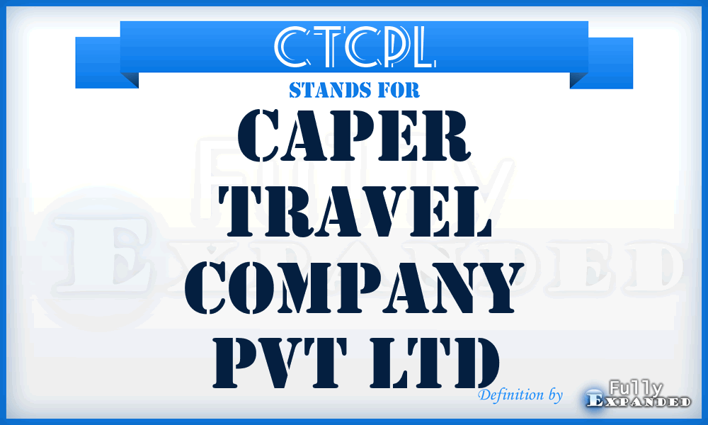 CTCPL - Caper Travel Company Pvt Ltd