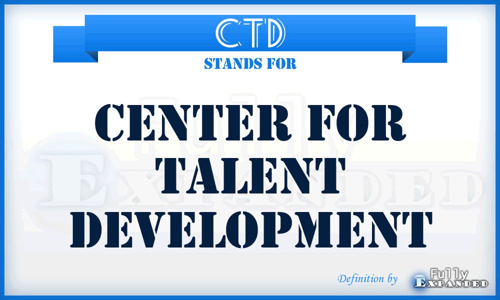 CTD - Center for Talent Development