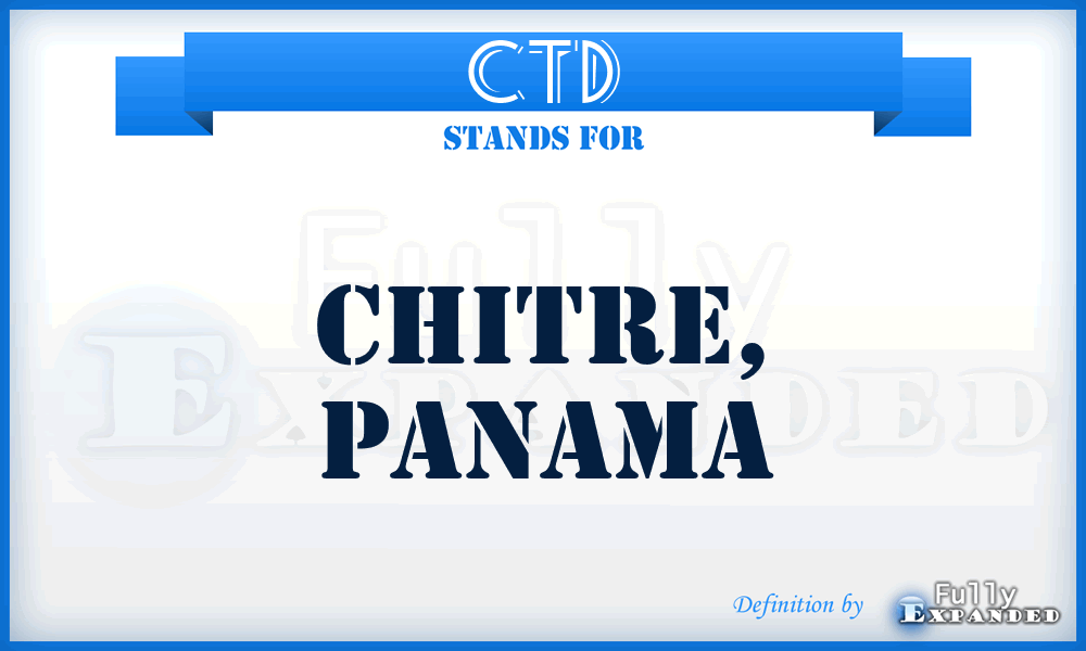 CTD - Chitre, Panama