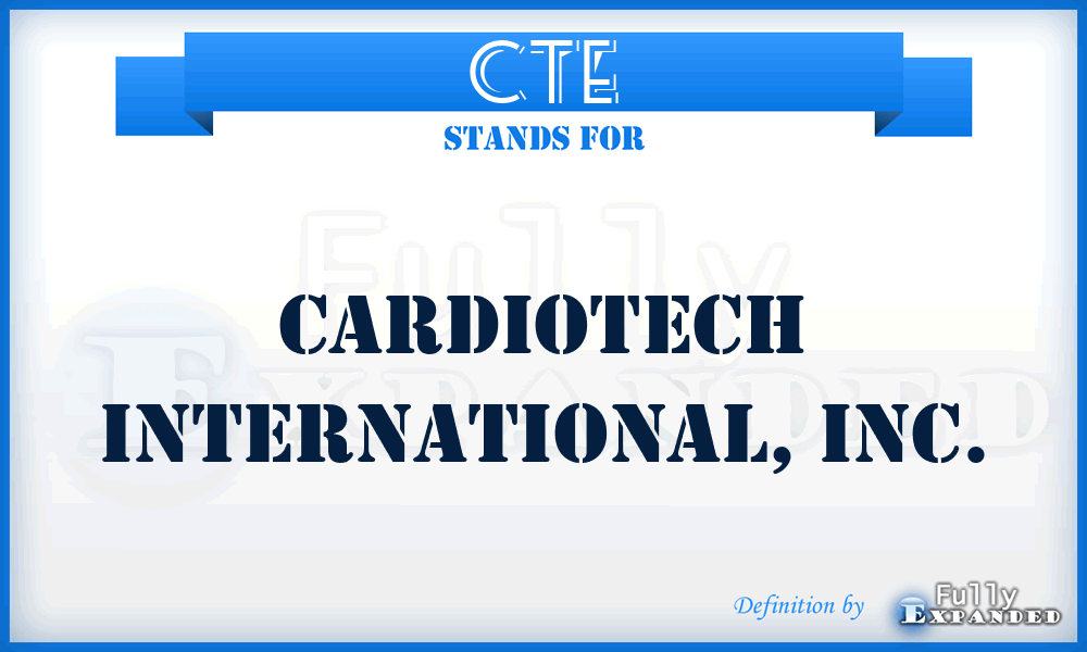 CTE - Cardiotech International, Inc.