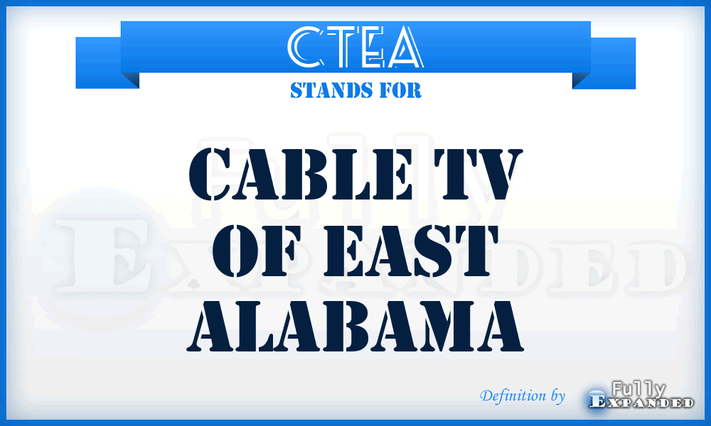 CTEA - Cable Tv of East Alabama