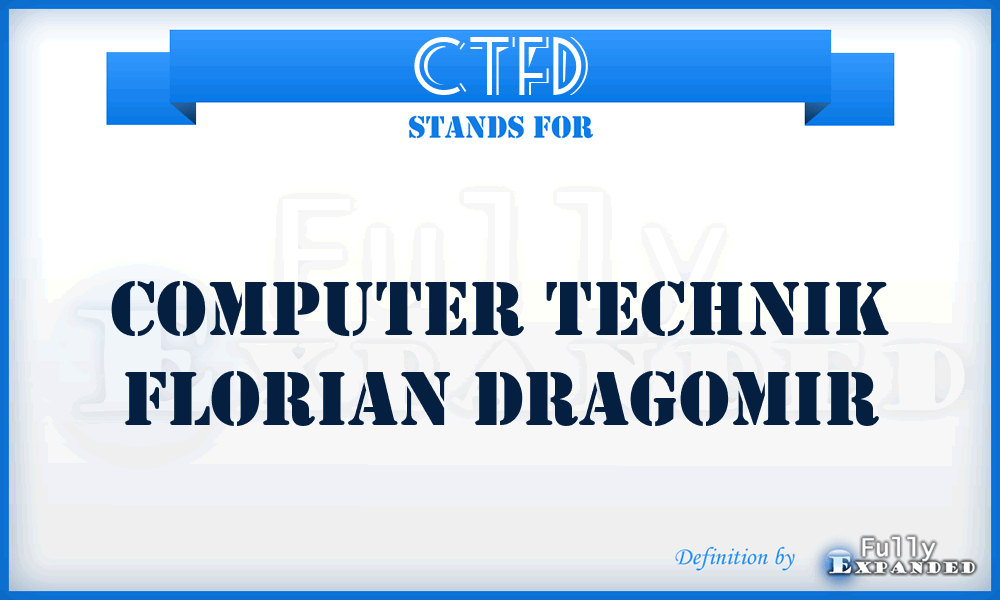 CTFD - Computer Technik Florian Dragomir