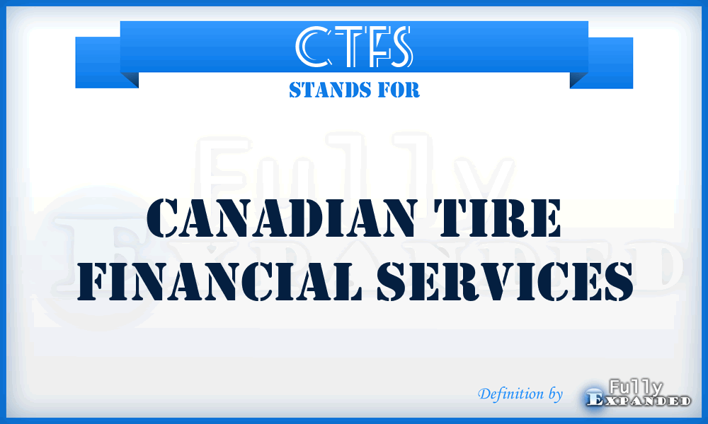 CTFS - Canadian Tire Financial Services