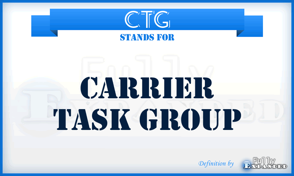 CTG - Carrier Task Group